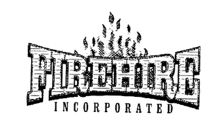 FIREHIRE INCORPORATED