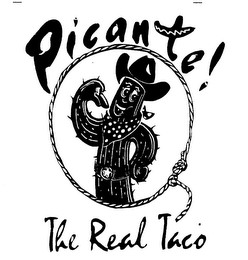 PICANTE! THE REAL TACO