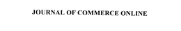 JOURNAL OF COMMERCE ONLINE