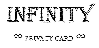 INFINITY PRIVACY CARD