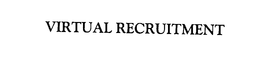 VIRTUAL RECRUITMENT