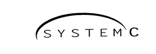 SYSTEM C