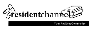 RESIDENTCHANNEL YOUR RESIDENT COMMUNITY