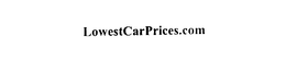 LOWESTCARPRICES.COM