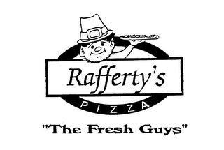 RAFFERTY'S PIZZA THE FRESH GUYS,