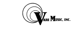 VARI MUSIC, INC.