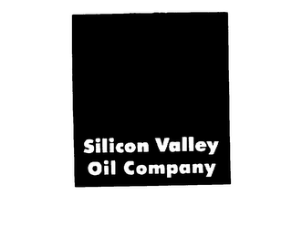 SILICON VALLEY OIL COMPANY