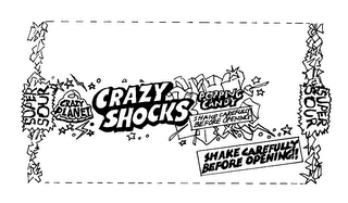 CRAZY PLANET CRAZY SHOCKS POPPING CANDY SHAKE CAREFULLY BEFORE OPENING!! SUPER SOUR