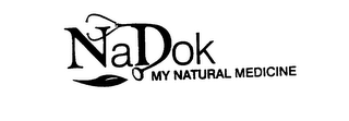 NADOK MY NATURAL MEDICINE