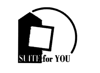 SUITE FOR YOU