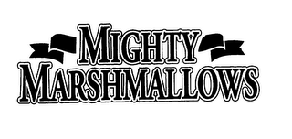 MIGHTY MARSHMALLOWS