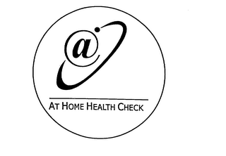 @ AT HOME HEALTH CHECK