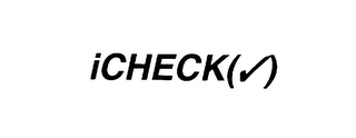 ICHECK()