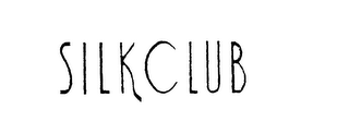 SILK CLUB