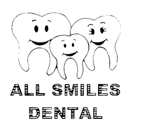 ALL SMILES DENTAL