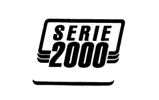 SERIE 2000