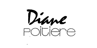 DIANE POITIERE