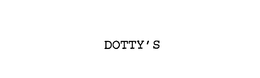 DOTTY'S