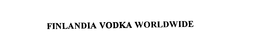 FINLANDIA VODKA WORLDWIDE LTD.