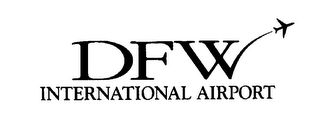 DFW INTERNATIONAL AIRPORT