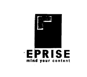 EPRISE MIND YOUR CONTENT