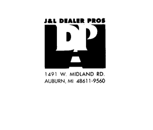 DP J&L DEALER PROS 1491 W. MIDLAND RD. AUBURN, MI 48611-9560