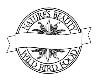 NATURE'S BEAUTY WILD BIRD FOOD