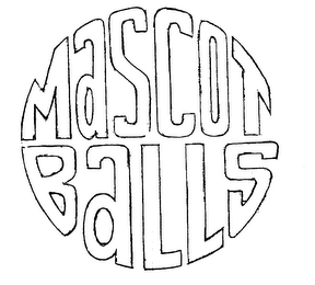 MASCOT BALLS