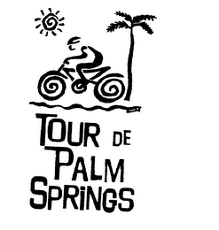 TOUR DE PALM SPRINGS