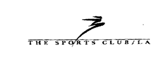 THE SPORTS CLUB/LA