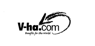 V-HA.COM BENEFITS FOR THE WORLD