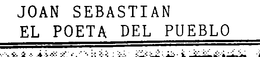 JOAN SEBASTIAN EL POETA DEL PUEBLO