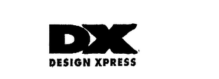 DX DESIGN XPRESS