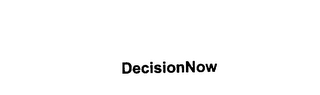 DECISIONNOW