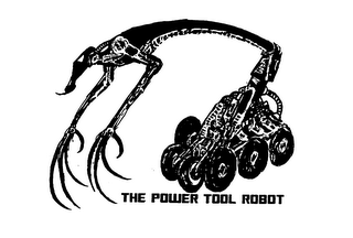 THE POWER TOOL ROBOT