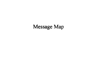 MESSAGE MAP