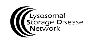 LYSOSOMAL STORAGE DISEASE NETWORK