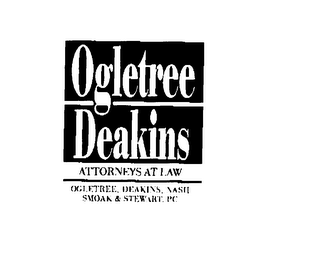 OGLETREE DEAKINS ATTORNEYS AT LAW OGLETREE, DEAKINS, NASH SMOAK & STEWART, P.C. PLUS