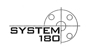 SYSTEM 180
