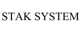 STAK SYSTEM