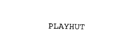 PLAYHUT