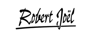 ROBERT JOEL