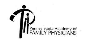 PENNSYLVANIA ACADEMY OF FAMILY PHYSICIANS