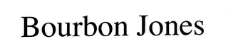 BOURBON JONES