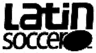 LATIN SOCCER
