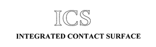 ICS INTEGRATED CONTACT SURFACE