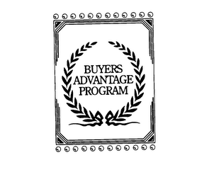 BUYERS ADVANTAGE PROGRAM