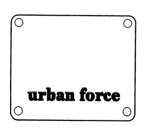 URBAN FORCE