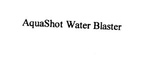 AQUASHOT WATER BLASTER