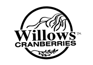 WILLOWS CRANBERRIES